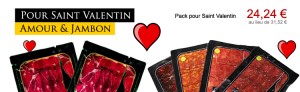 saint valentin jambon espagnol