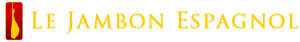 le jambon espagnol